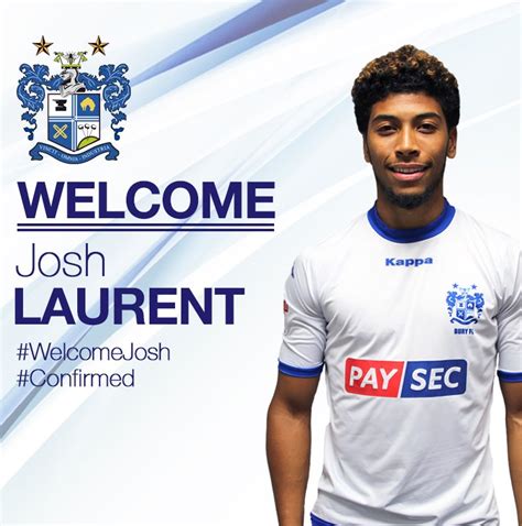 Bury Football Club On Twitter Confirmed Josh Laurent Joins The