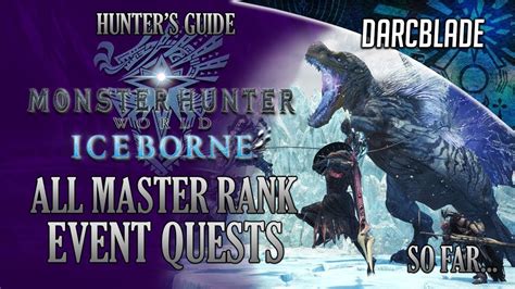 All Master Rank Event Quests So Far Mhw Iceborne Youtube