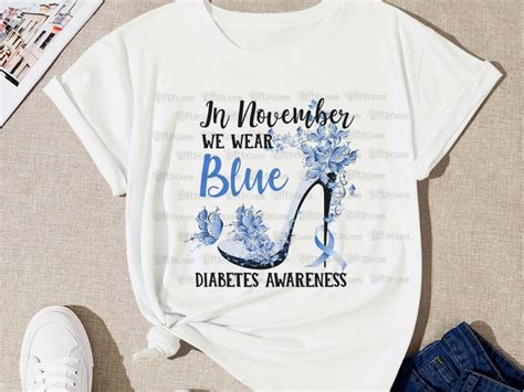 Diabetes Awareness In November We Wear Blue Sublimation PNG GiftSVG