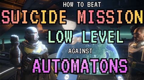 LEVEL UP FAST Low Level Solo Suicide Mission Vs Automatons Using