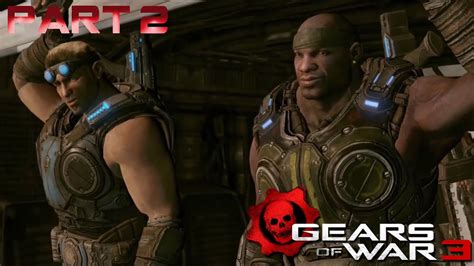 Gears Of War 3 Walkthrough Part 2 YouTube