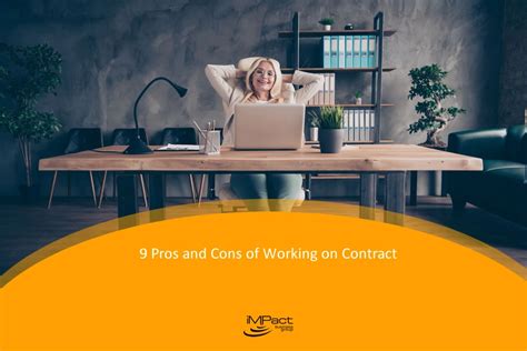 Pros And Cons Of Working On Contract Impact Business Group