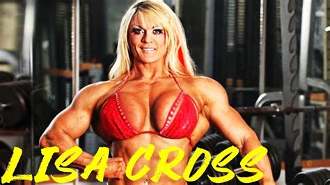 Ifbb Pro Bodybuilder Lisa Cross Female Bodybuilding Youtube