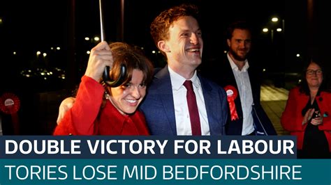 Labour Secure Two Key By Election Wins After Taking Mid Bedfordshire