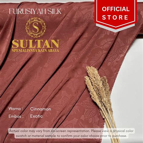 Jual Cm Embos Exotic Furusiyah Silk Cinnamon Kain Abaya Sultan Merek