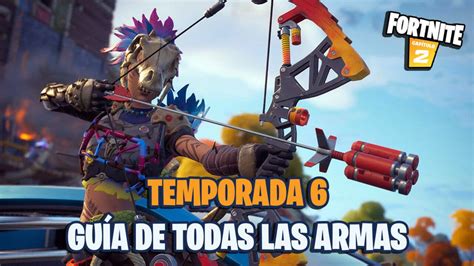 Todas Las Nuevas Armas Seg N Rareza Y Cu Les Son Las Mejores En