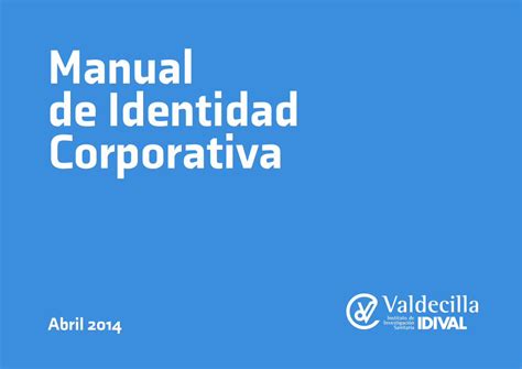 PDF Manual De Identidad Corporativa IDIVAL DOKUMEN TIPS