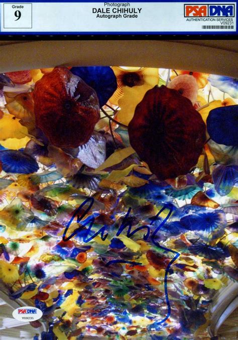 Dale Chihuly Psa Autographfacts℠