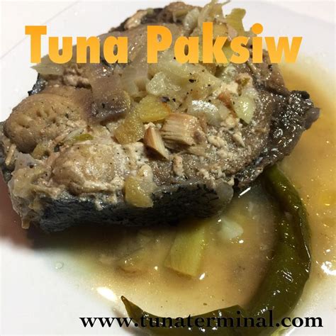 Tuna Paksiw Food Good Food Pork