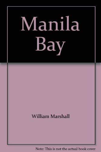 Manila Bay Marshall William Amazon Books