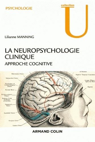 La Neuropsychologie Clinique 2e éd Approche Cognitive Approche