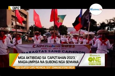 One Western Visayas Mga Aktibidad Sa Capiztahan Maga Umpisa Na