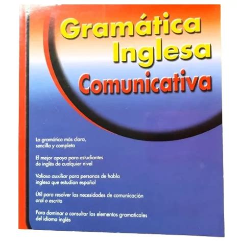 Gramática Inglesa Comunicativa Nuevo Cuotas sin interés