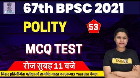 Th Bpsc Preparation Polity Classes Polity Mcq Test Polity