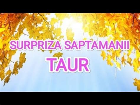 Taur Surpriza Saptamanii Intuitia Secrete Care Ies La Suprafata