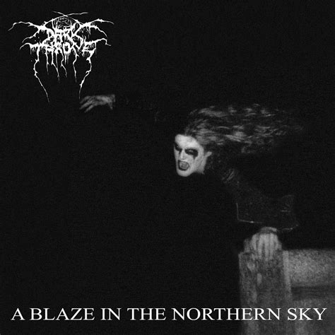 Darkthrone A Blaze In The Northern Sky