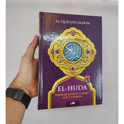 Jual Alquran El Huda Khot Rasm Utsmani 15 Baris Al Quran A5 Non