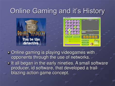 PPT Online Gaming And Its History PowerPoint Presentation Free