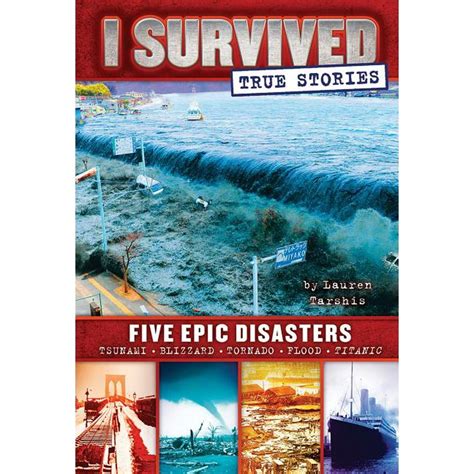 I Survived True Stories: Five Epic Disasters (I Survived True Stories #1), Volume 1 (Series #1 ...