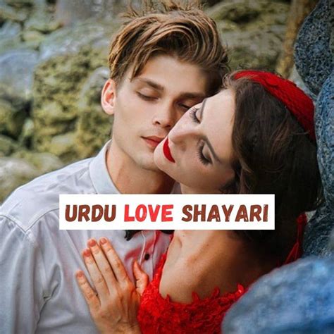 The Top Romantic Urdu Love Shayari | Poems of Love