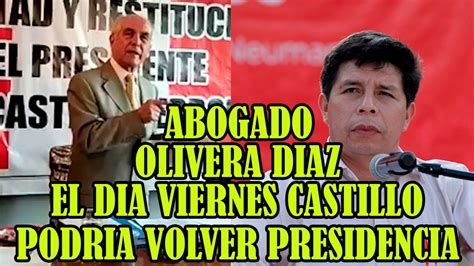 ABOGADO GUILLERMO OLIVERA EL VIERNES PODRIA VER SORPRESAS PODRIAN