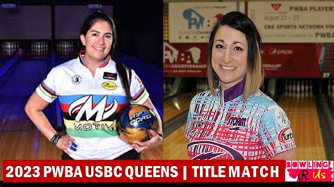 2023 PWBA USBC Queens Championship Title Match Maria Jose Rodriguez