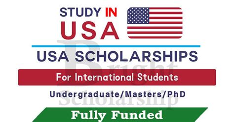 Fully Funded Scholarships In Usa 2023 24 For International Students