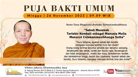 Puja Bakti Minggu Pagi Ym Bhikkhu Gu Aseno Minggu November