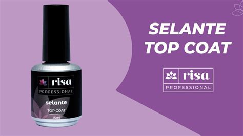 Selante Top Coat Risa Professional Youtube