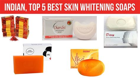 Indian Top 5 Best Skin Whitening Soaps Buy In 2019 With Price YouTube