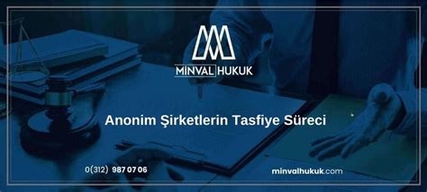 Anonim Irketlerin Tasfiye S Reci Minval Hukuk