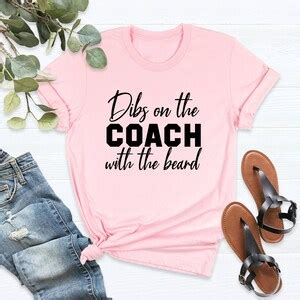 Dibs On The Coach With The Beard Shirt Football Mom Tshirt Baseball