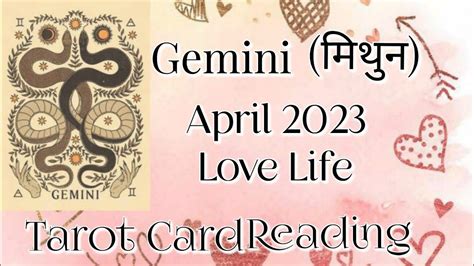 Gemini मिथुन ♊ April 2023 Love Life ️ Tarot Card Reading 🃏 In