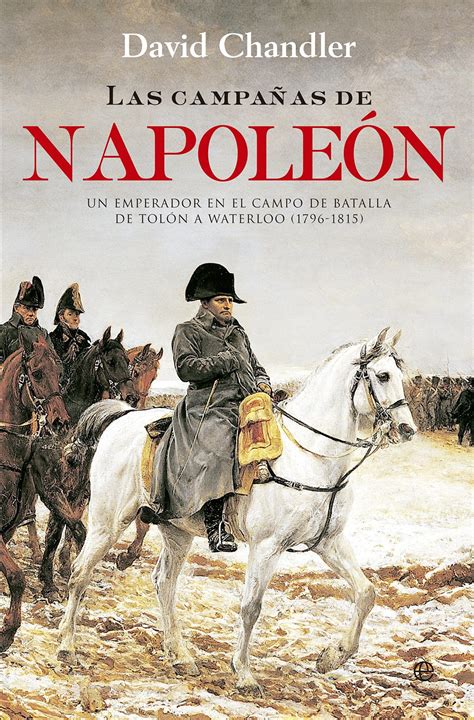 Las 10 Mejores Biografías De Napoleón