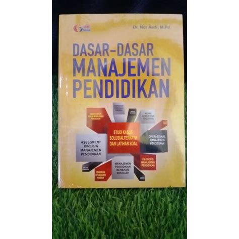 Jual Dasar Dasar Manajemen Pendidikan Shopee Indonesia