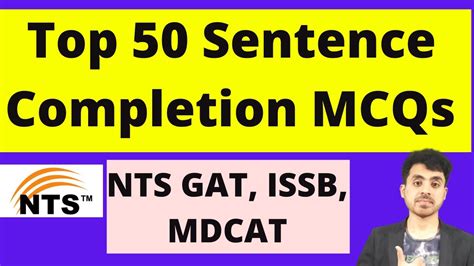 Sentence Completion Mcqs Tips For Nts Gat Nat Ppsc Spsc Verbal