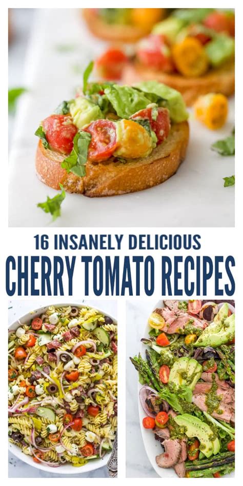 16 Insanely Good Cherry Tomato Recipes L Joyful Healthy Eats