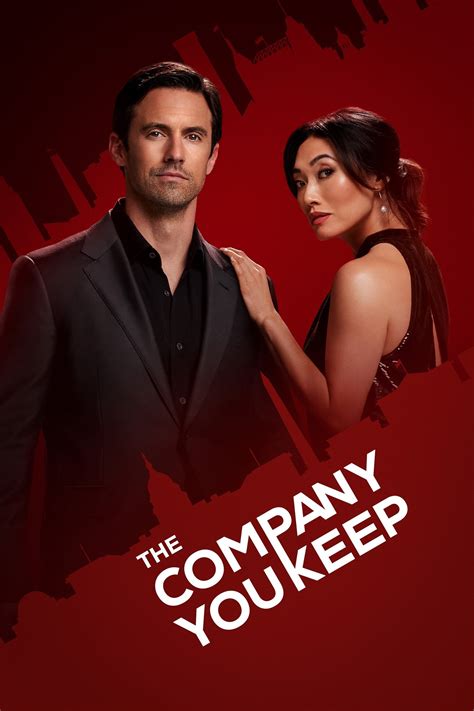 The Company You Keep (TV Series 2023-2023) - Posters — The Movie Database (TMDB)