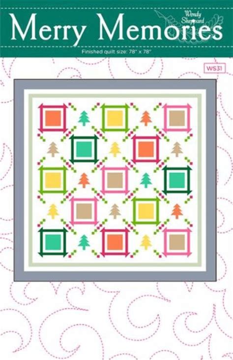 Merry Memories Quilt Pattern From Wendy Sheppard Etsy