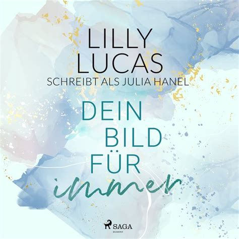 Dein Bild F R Immer Lilly Lucas Boeken Bol