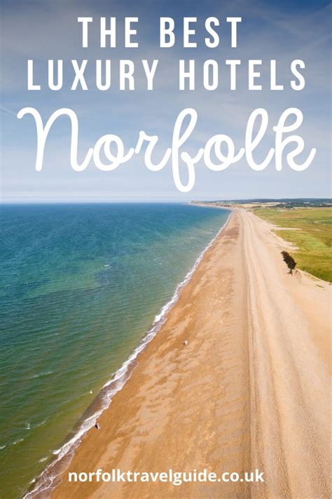 Luxury Hotels Norfolk: 14 of the Best Places to Stay | Written by a Local