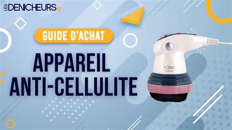 Le Meilleur Appareil Anti Cellulite Guide D Achat Et Avis 2025