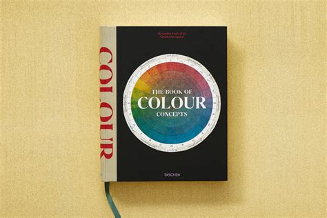 The Book Of Colour Concepts Taschen Books