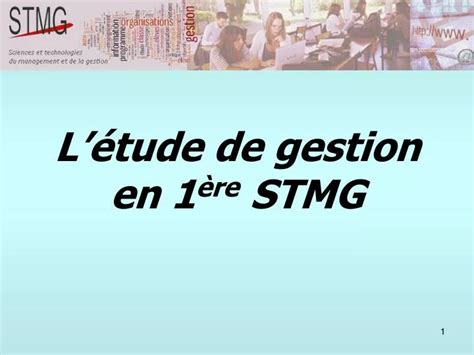 Ppt L Tude De Gestion En Re Stmg Powerpoint Presentation Free