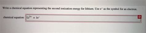 Solved Write a chemical equation representing the second | Chegg.com