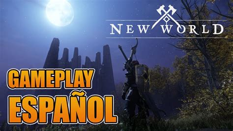 New World Ayudando A Sir Galahad Gameplay Espa Ol Youtube