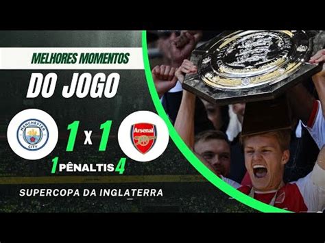 Arsenal Campe O Melhores Momentos Do Jogo Arsenal X Manchester City