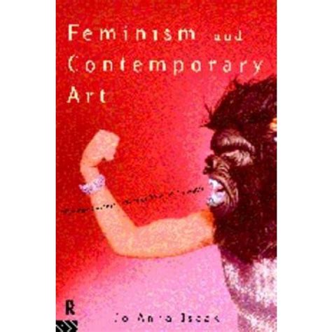 Livro Feminism And Contemporary Art The Revolutionary Power Of Women