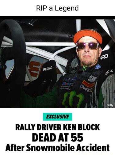 Rip A Legend Exclusive Rally Driver Ken Block Dead At 55 After