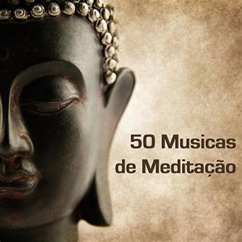 Play Musicas Para Medita O Musicas Zen Super Relaxantes